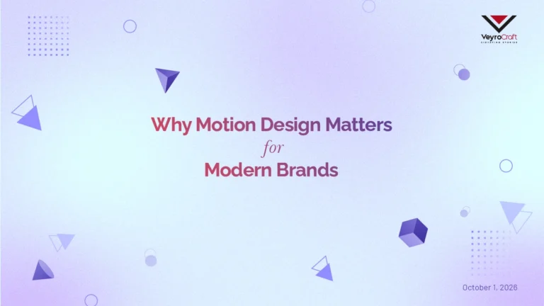 Why Motion Design Matters for Modern Brands